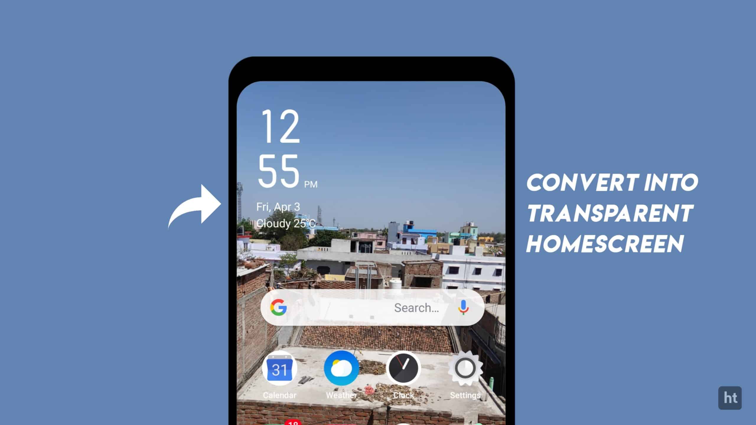 Set the Transparent Screen and Live Wallpaper to look your phone Unique