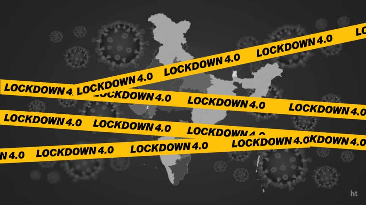 Lockdown 4.0 Guidelines