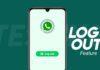 WhatsApp new logout feature