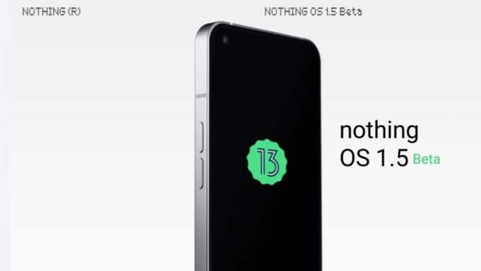 Nothing New OS 1.5 based on Android 13